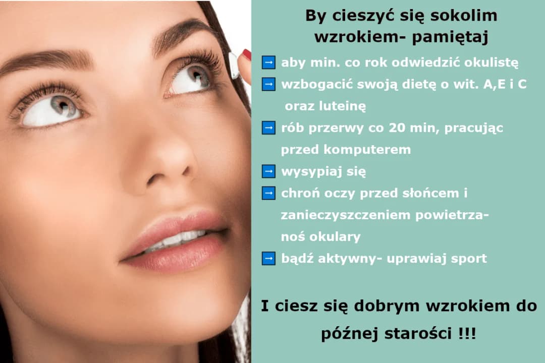 Jak należy dbać o narząd wzroku, aby uniknąć problemów ze zdrowiem oczu?